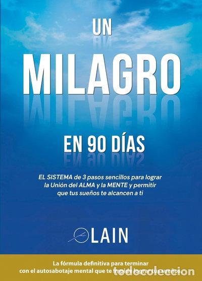 Libros: Un milagro en 90 d&iacute;as- 9788460690542