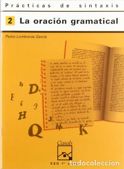 Livres: Pr&aacute;cticas de sintaxis 2. La oraci&oacute;n gramatical- 9788421821664