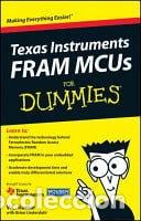 B&uuml;cher: Texas Instruments FRAM MCUs for Dummies- 9781118159835