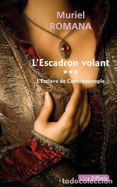 Libros: L'Esclave de Constantinople- 9782379324260