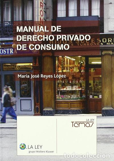 Libros: Manual de derecho privado de consumo- 9788481262568