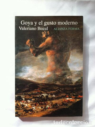 Libros: Goya y el gusto moderno- 9788420671277