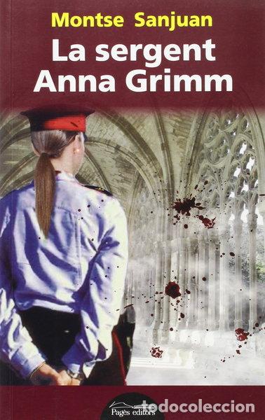 Libros: La sergent Anna Grimm- 9788499754734