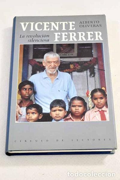 B&uuml;cher: Vicente Ferrer. La revoluci&oacute;n silenciosa- 9788422685135