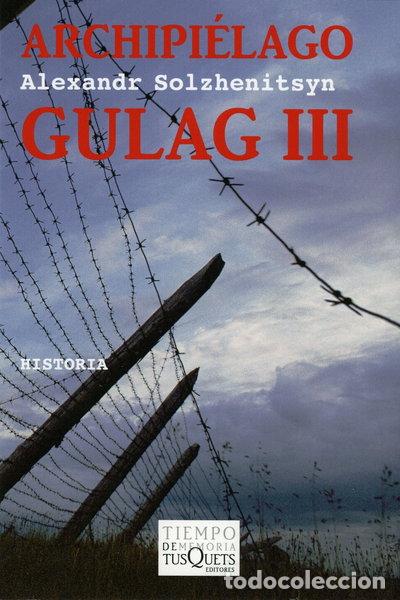 Libri di seconda mano: Archipi&eacute;lago Gulag III- 9788483830215