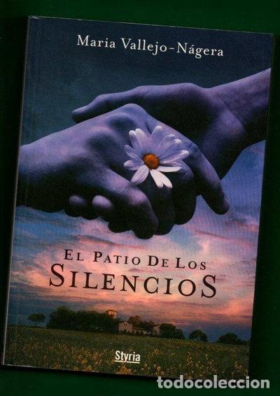 Libros: El patio de los silencios- 9788493469160