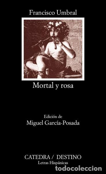 Libros: Mortal y rosa- 9788437613291