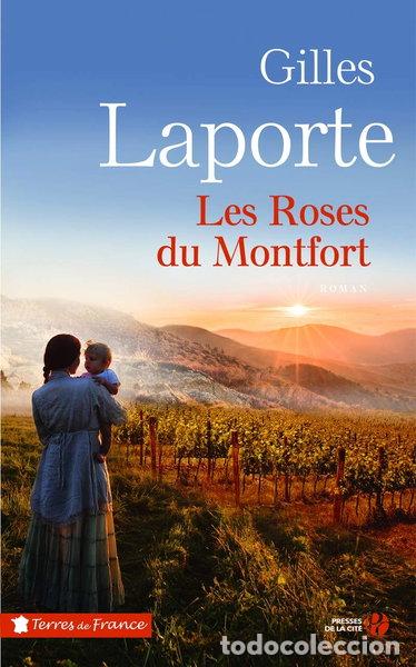 Livres: Les roses du Montfort- 9782258153080