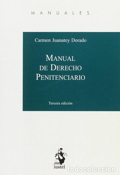 Livres: Manual de Derecho Penitenciario- 9788498903034