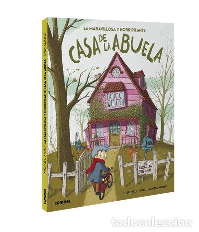 Libros: La maravillosa y horripilante casa de la abuela- 9788491016786