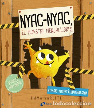 Libros: Nyac-nyac, el monstre menjallibres- 9788499066783
