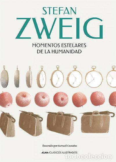 Libros: Momentos estelares de la humanidad- 9788418933530