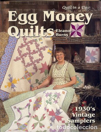 Libros: Egg Money Quilts: 1930s Vintage Samplers- 0735272010739