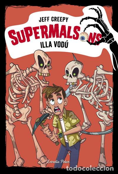 Libros: Supermalsons. Illa vod&uacute;- 9788491378327