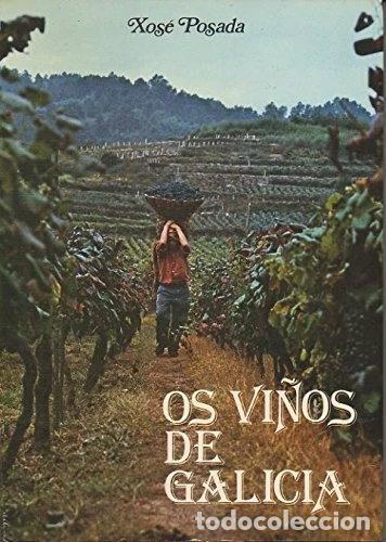 Libros: Os vi&ntilde;os de Galicia- 9788450028171