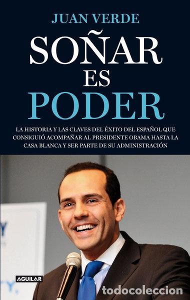 Libros: So&ntilde;ar es poder- 9788403013094