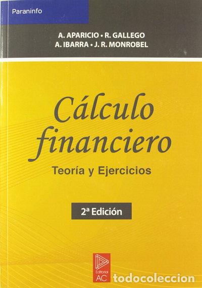 Libros: C&aacute;lculo financiero. Teor&iacute;a y ejercicios- 9788472881662