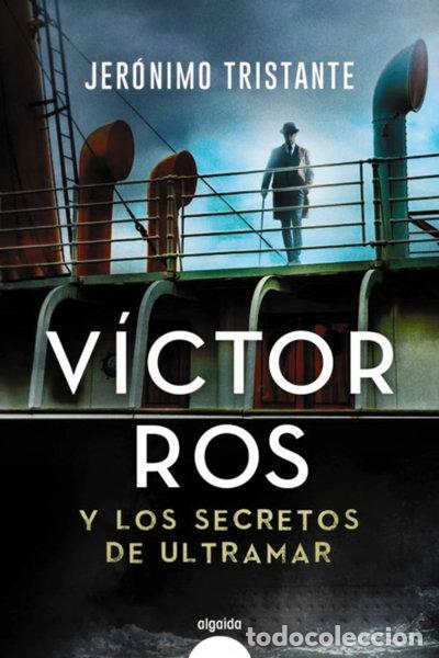books: V&iacute;ctor Ros y los secretos de ultramar- 9788491894940