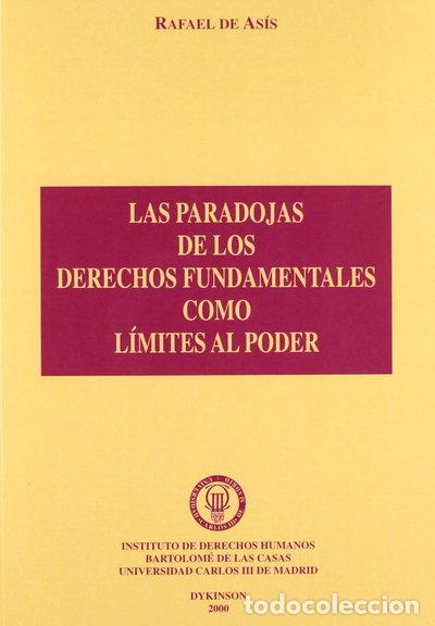 books: Las paradojas de los derechos fundamentales como l&iacute;mites al poder- 9788481556162