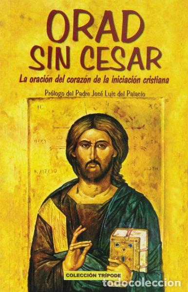 Libros: Orad sin cesar- 9788495042682