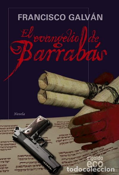 Libros: El evangelio de Barrab&aacute;s- 9788498773583