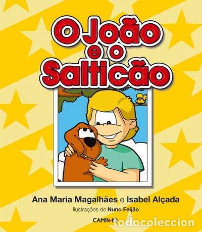 Libros: O Jo&atilde;o e o Saltic&atilde;o- 9789722125918