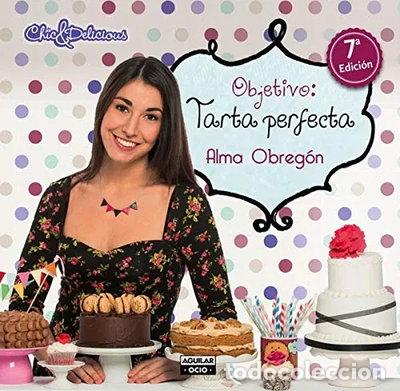 Libros: Objetivo: Tarta perfecta- 9788403512962