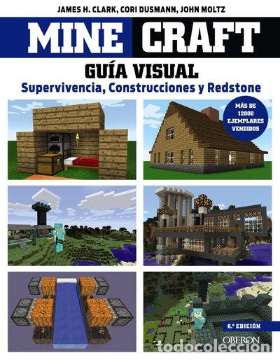 Libros: Minecraft. Gu&iacute;a visual. Supervivencia, Construcciones y Redstone- 9788441536753