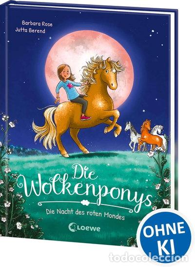 Libros: Die Wolkenponys: Die Nacht des roten Mondes- 9783743209770
