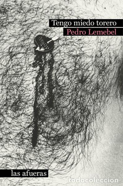 Libros: Tengo miedo torero- 9788412244090