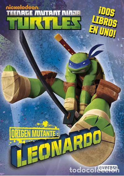 Libros: Tortugas Ninja. Origen mutante. Leonardo/Donatello- 9788444169675
