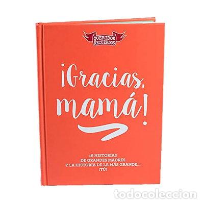 Libros: &iexcl;Gracias, mam&aacute;!- 9788494940552
