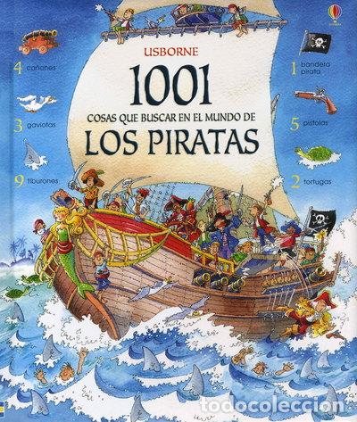 Libros: 1001 cosas que buscar en el mundo de los piratas- 9780746093917