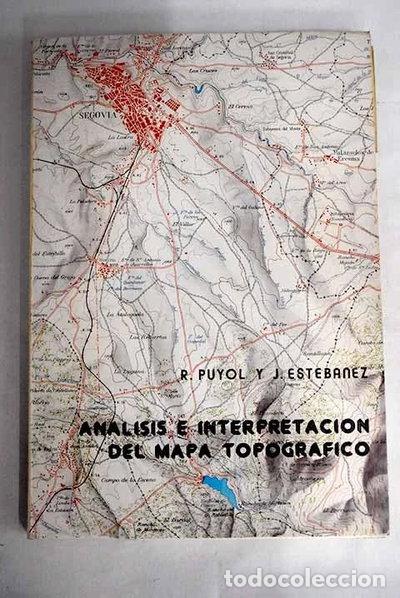 Libros: An&aacute;lisis e interpretaci&oacute;n del mapa topogr&aacute;fico- 9788473600040