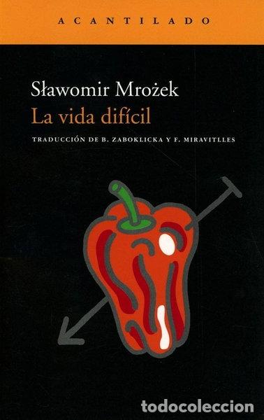 Livres: La vida dif&iacute;cil- 9788495359865