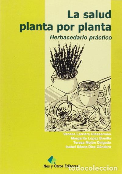 Libros: La salud planta por planta- 9788493313067