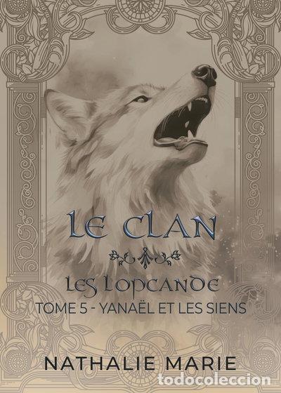 Libros: Le Clan: Yana&euml;l et les siens- 9782493967480