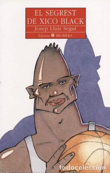 B&uuml;cher: El segrest de Xico Black- 9788476600856