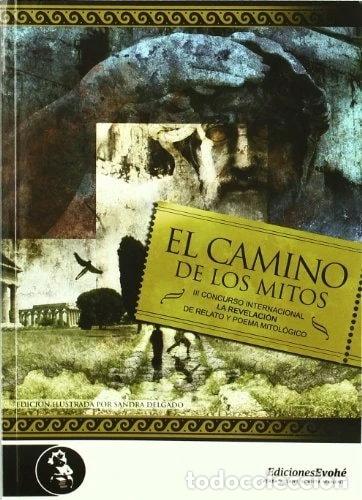 Libros: El camino de los mitos III- 9788493742973