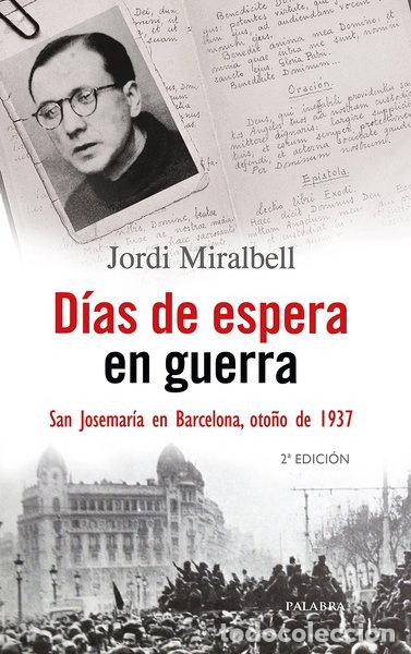 Libri di seconda mano: D&iacute;as de espera en guerra- 9788490615966