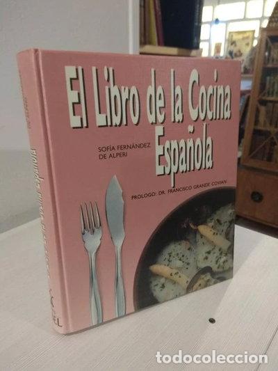 Libros: Libro de la Cocina Espa&ntilde;ola- 9788487531002