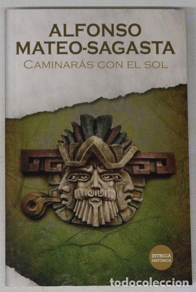 Livres: Caminar&aacute;s con el sol- 9788466364553