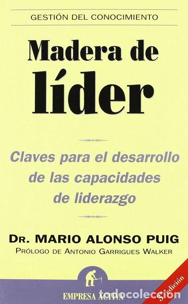 Libros: Madera de l&iacute;der- 9788495787637