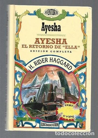 Libros: Ayesha, el retorno de Ella- 9788476727553