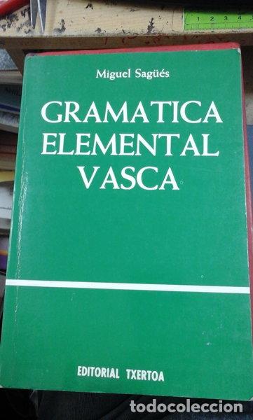 Livres: Gram&aacute;tica elemental vasca- 9788471480743