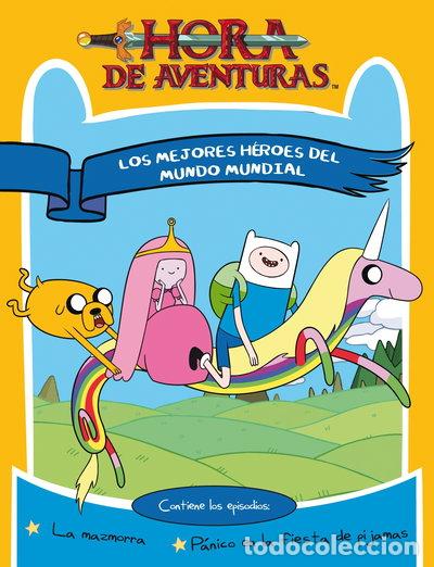 Libros: Hora de Aventuras. Los mejores h&eacute;roes del mundo- 9788437224992