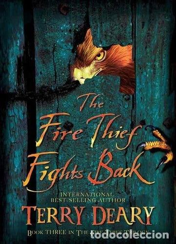 Libros: The Fire Thief Fights Back- 9780753462133