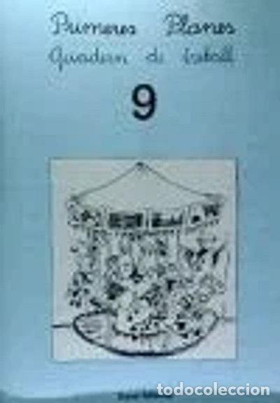Libros: Primeres Planes. Quadern de treball 9- 9788476023617
