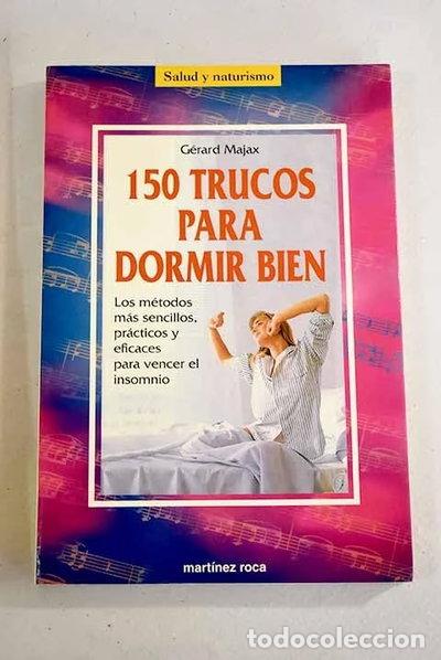 Libros: 150 trucos para dormir bien- 9788427019669