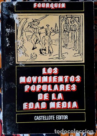 Libros: Los movimientos populares de la Edad Media- 9788472590311